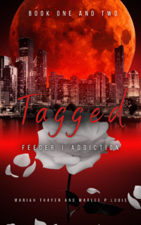 Tagged (Tagged Universe Book One and Two)